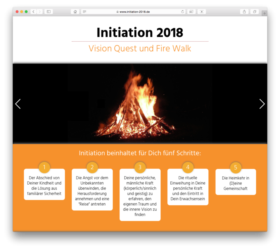 <a href='http://www.initiation-2018.de' target='_blank'>www.initiation-2018.de</a><br />Initiation 2018, Vision Quest und Fire Walk<br />Februar 2018 - Technologie: HTML responsive<br /> (24/67)